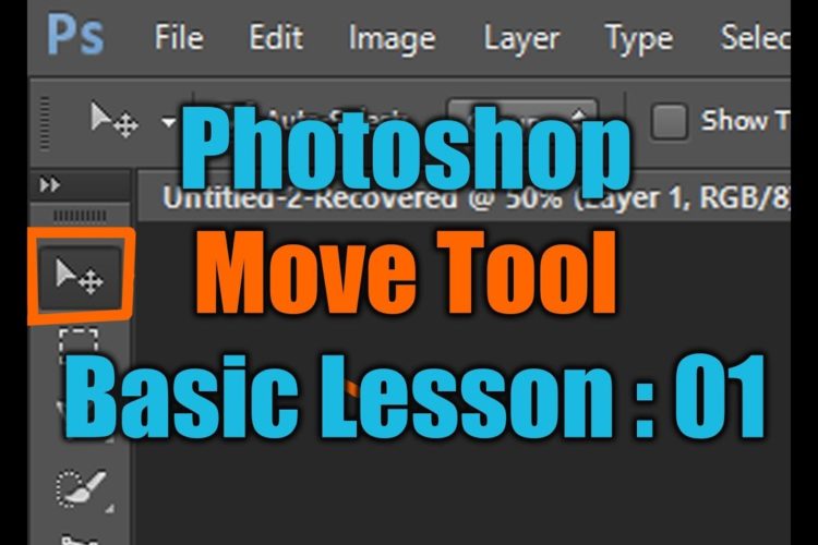Photoshop Move Tool BASIC LESSON: 01