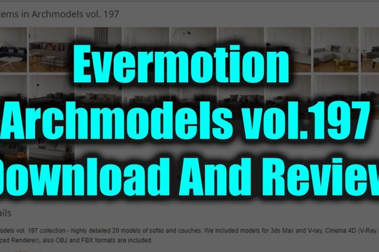 Evermotion Archmodels vol.197 Download And Review