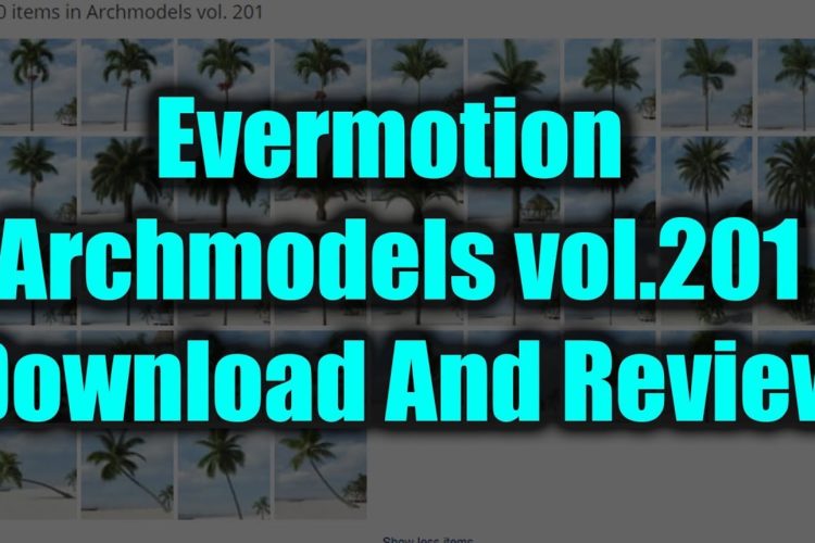Evermotion Archmodels vol.201 Download And Review
