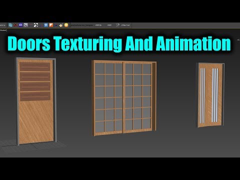 Doors Texturing And Animation In 3DSMAX