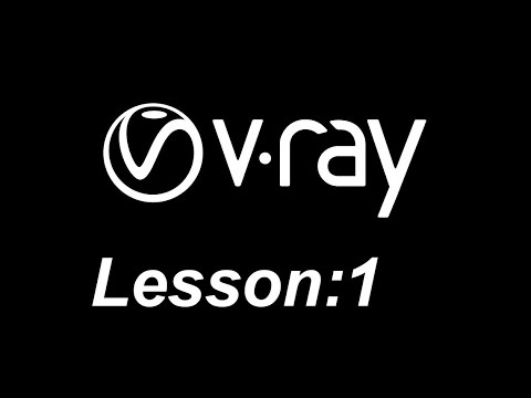 VRAY FIRST TUTORIAL IN HINDI FOR BEGINNER  ( VRAY  LESSON 1)