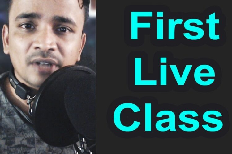 First  Live Class Stream