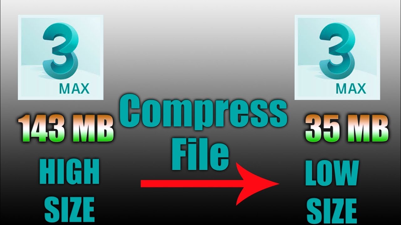 How to compress  High FILE INTo Low SIZE  3dsmax FILE   (easy tutorials)