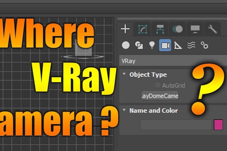 Where V-Ray Camera | V-Ray 3.0 to 3.6 | how many camera ?