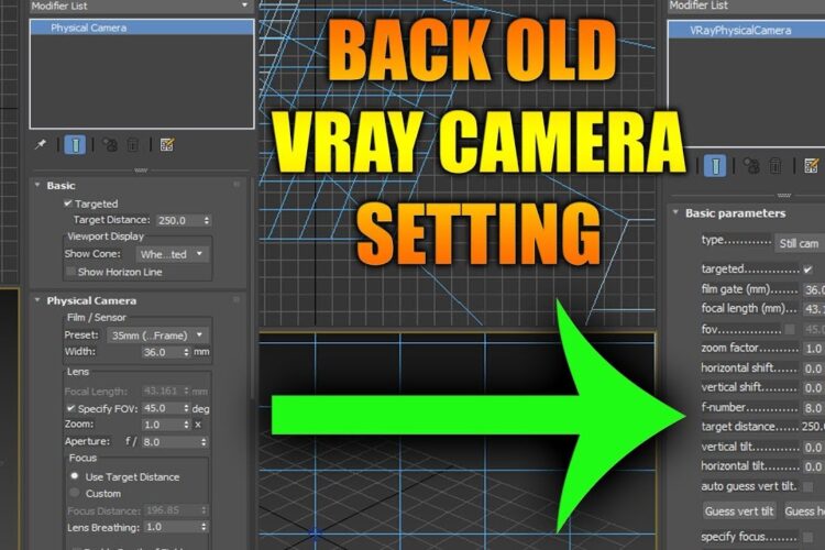 HOW TO BACK OLD V-RAY PHYSICAL CAMERA SETTING ! ON VRAY 3.0 TO 3.6