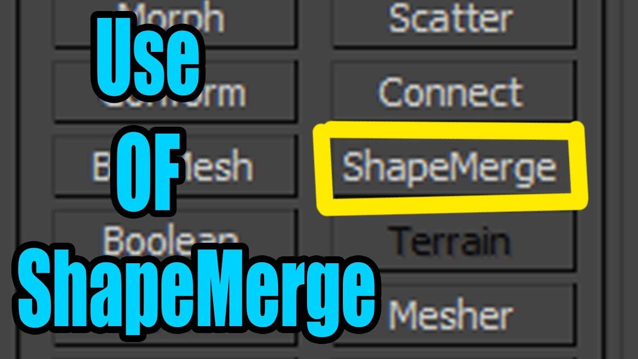 What use of  “SHAPEMERGE” Compound Object in 3DsMax