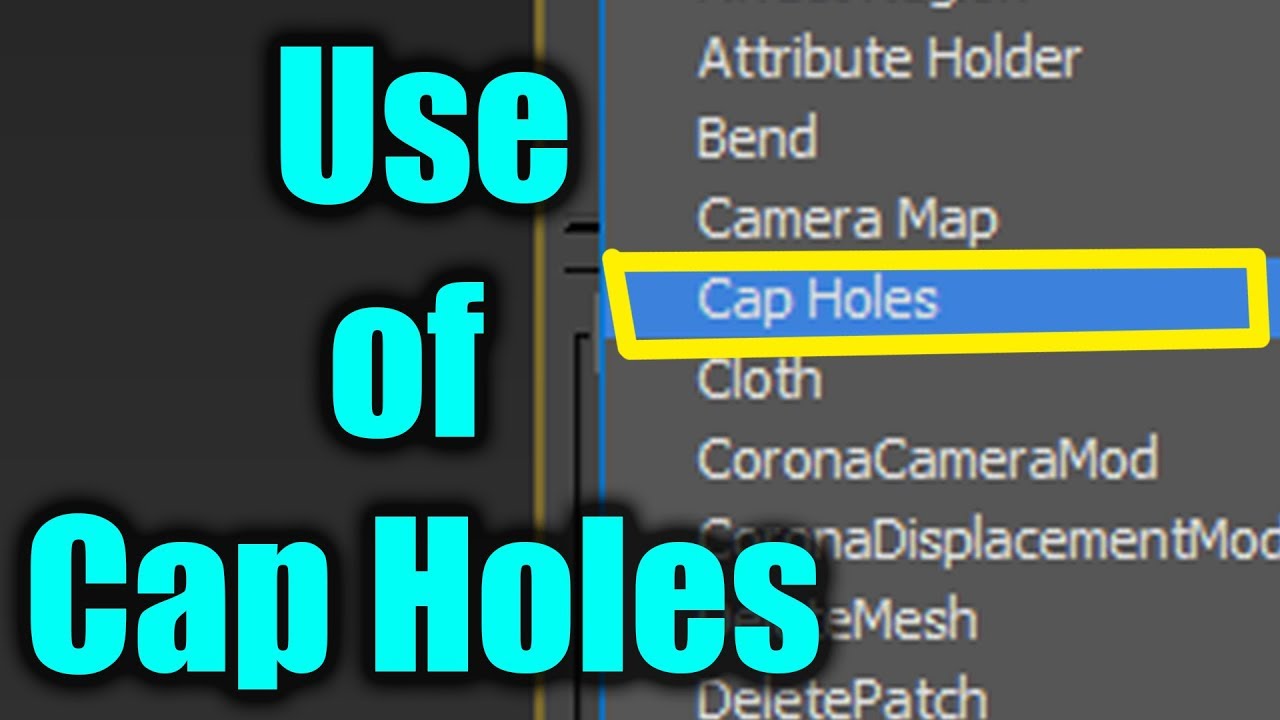 Use of “Cap Holes” modifier in 3DsMax