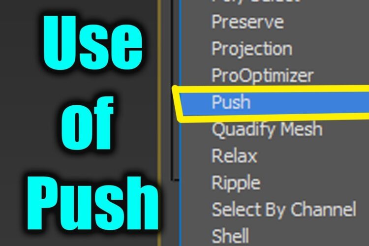 Use of “Push” Modifier in 3DsMax