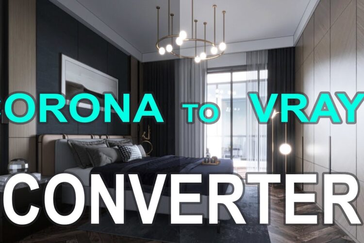 CORONA TO VRAY CONVERTER (MATERIAL ,LIGHT AND PROXY)