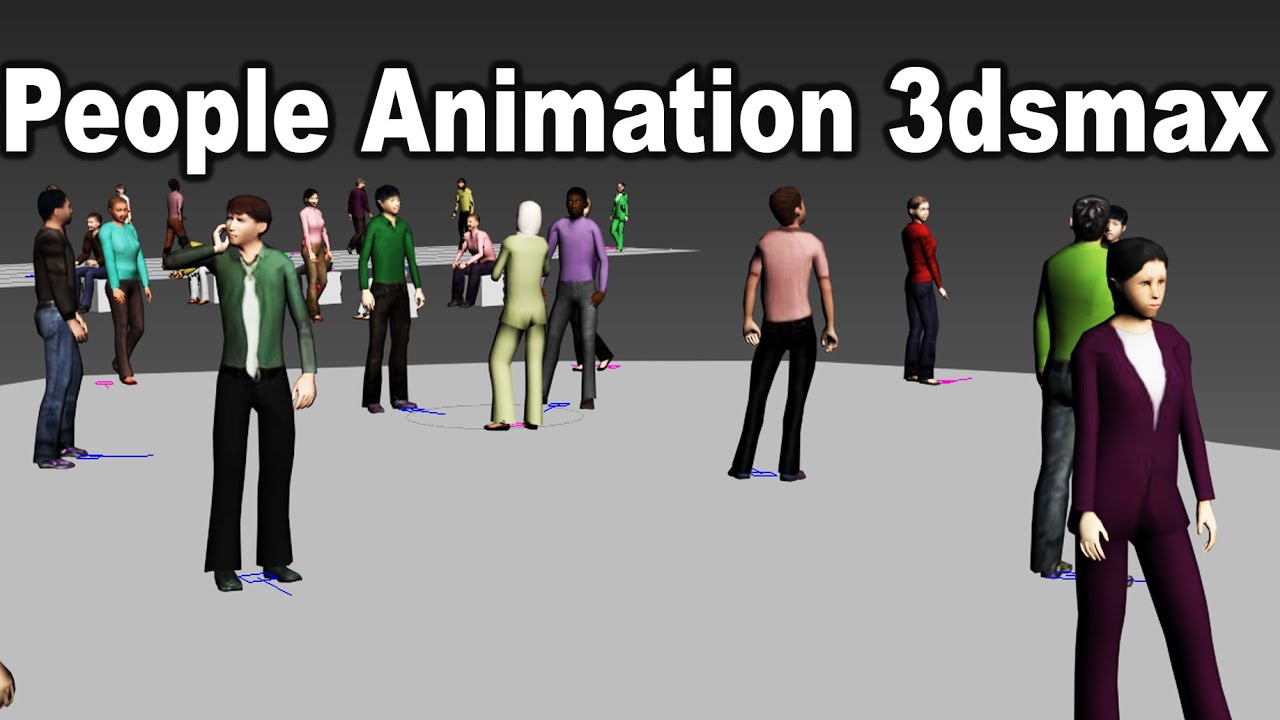 People Animation 3dsmax 2014 To 2021