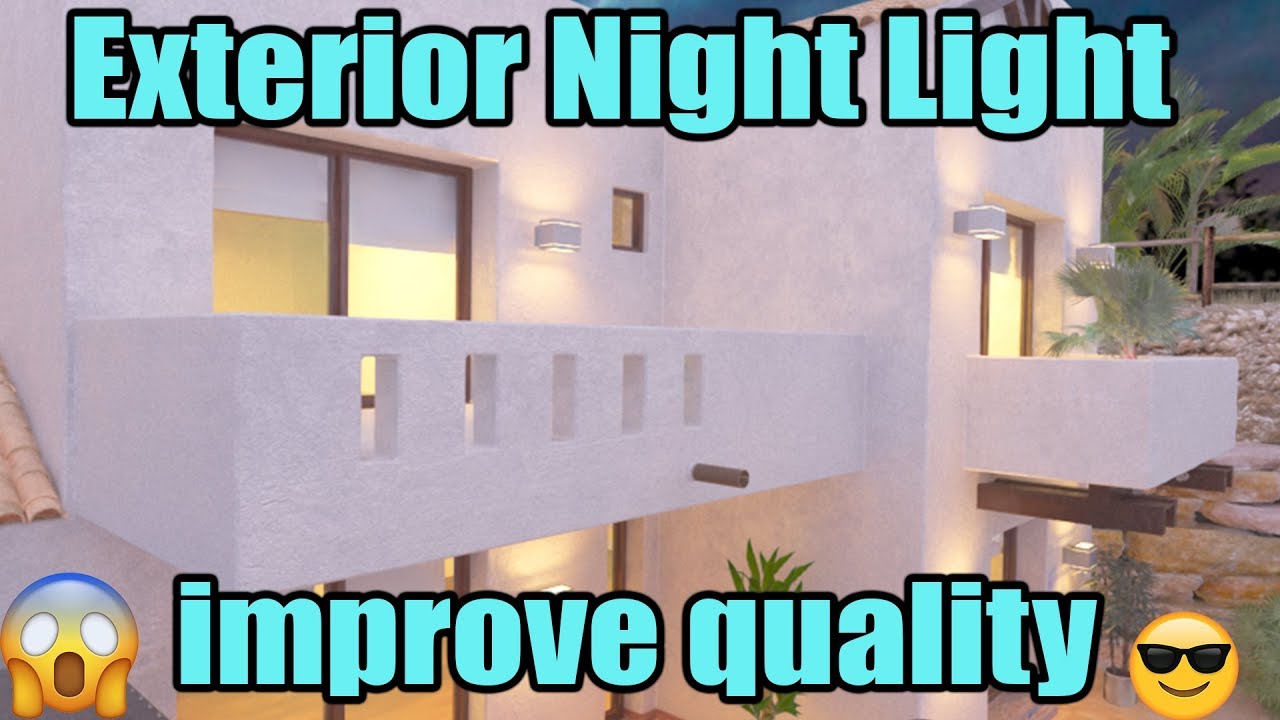 Exterior day to night light setting For Quality Render Hindi tutorial