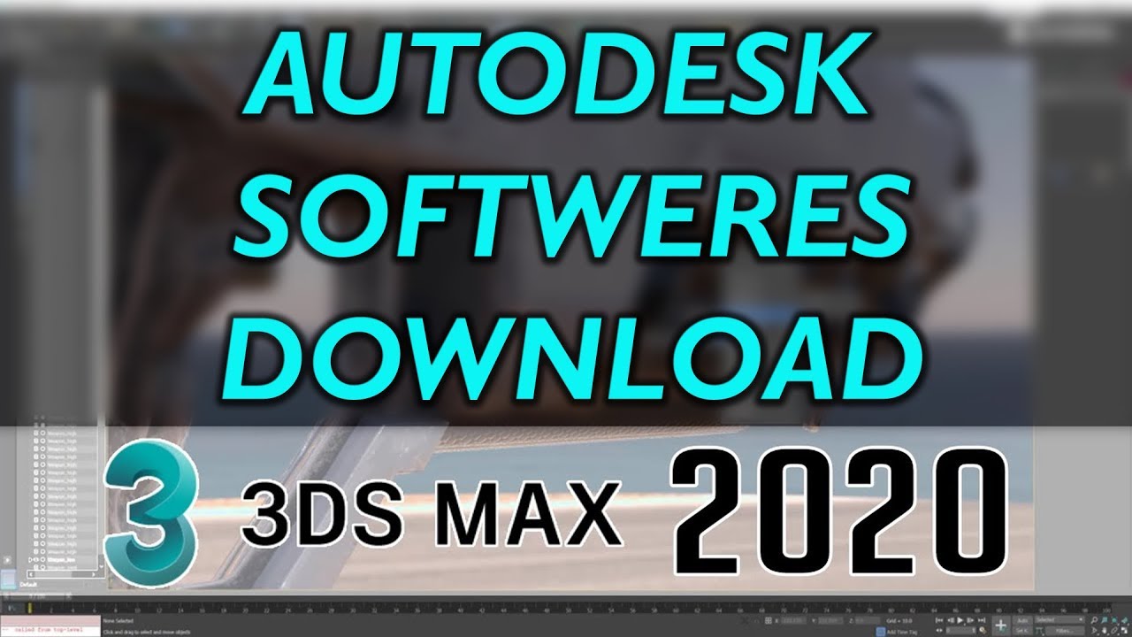 autodesk 3dsmax 2020 download full version