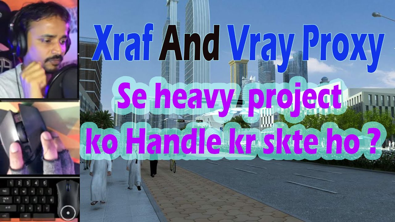 XRaf Or VRay Proxy me kya Difference hai ?| kaboomtechx Live highlights