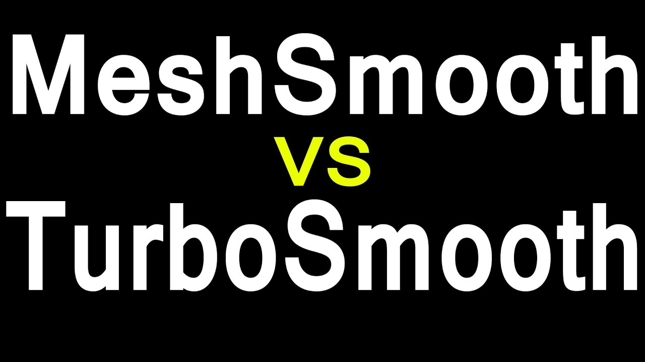 Mesh Smooth Vs Turbo Smooth | kaboomtechx