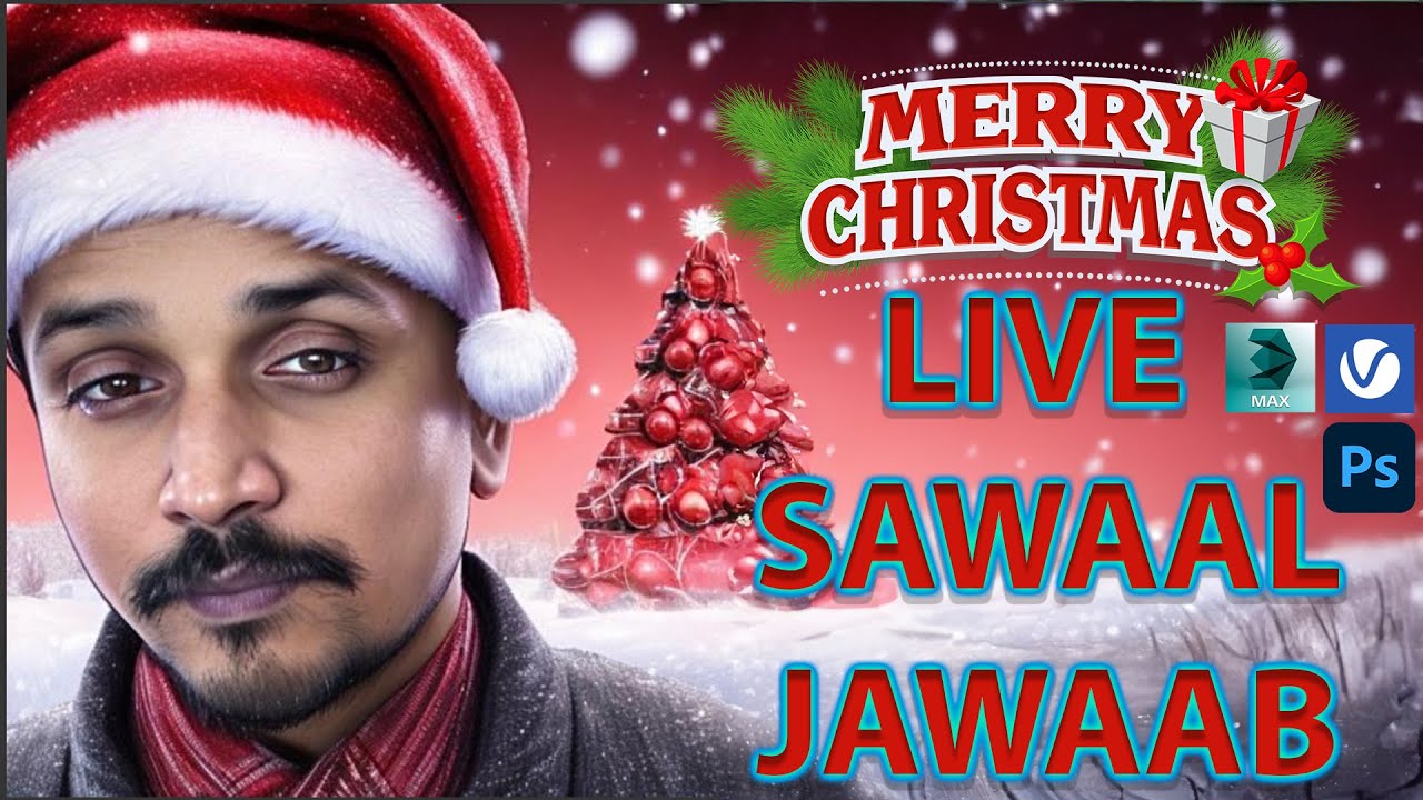 (MERRY CRISTMAS )  SAWAAL JAWAAB 3DSMAX VRAY  LIVE  CLASS 133