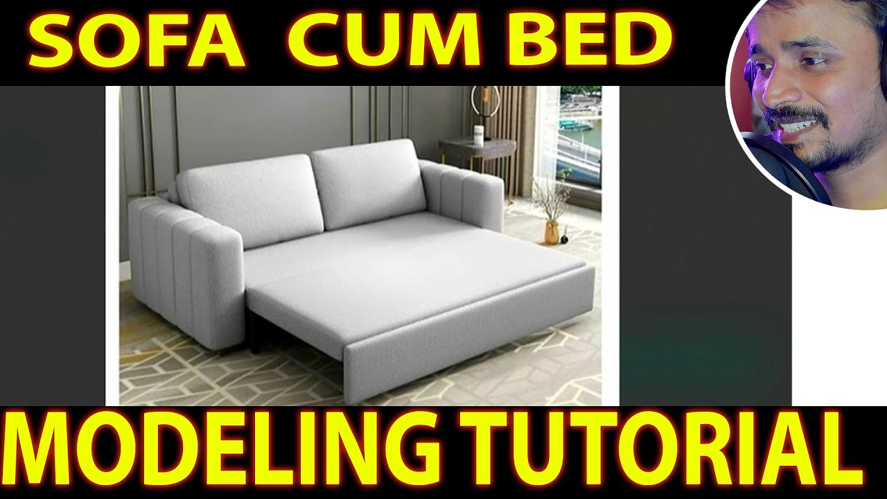 BASIC SOFA CUM BED MODELING | kaboomtechx